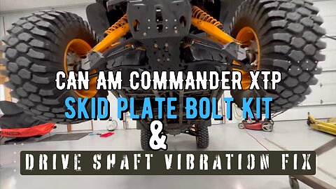CanAm Commander XTP Driveshaft Vibration Fix and skid plate rivets Replacement