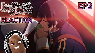 The Eminence In Shadow Reaction - Episode 3 - She said yes?!