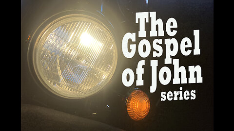 Gospel of John Part 1 - Wayne Hanson