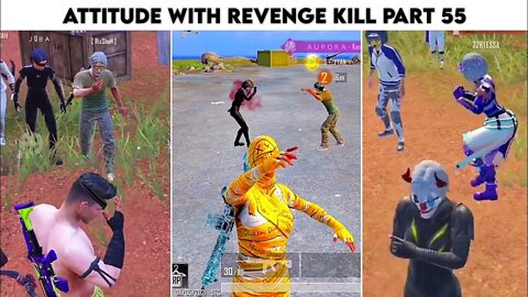 Pubg Mobile Attitude 😈 With Revenge Kill Blood Raven X-Suit 😮 - Season 18 | Part 55 | Xbot 2.0