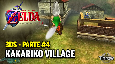 Legend of Zelda: Ocarina of Time (3DS) - Parte 4 - Kakariko Village