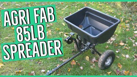 Agri Fab 85LB Tow Behind Spreader Review/Grass Update