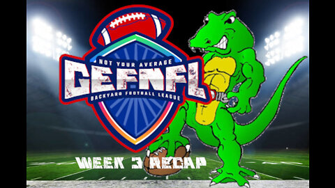 GEFNFL Week 3 Recap 9/30/2022