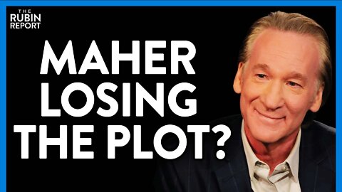 Bill Maher Loses His Way & Goes Back to Smearing Republicans for This | DM CLIPS | Rubin Report