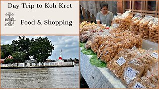 Koh Kret Island - Best Day Trip in Bangkok - Thailand 2023