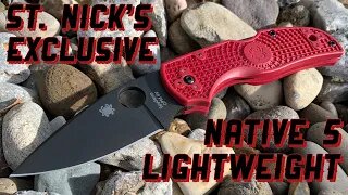 St. Nicks Exclusive Spyderco Native 5 Lightweight: First Impressions