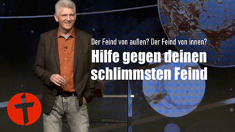 Hilfe gegen deinen schlimmsten Feind | Gert Hoinle