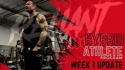 Hybrid Athlete Program- week 1/14