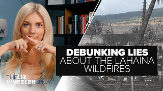 DEBUNKING Lies About Lahaina Wildfires, Plus Snow White Actress TRASHES Prince Charming | Ep. 403