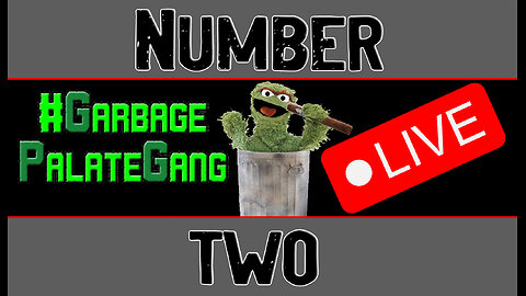 #GarbagePalateGang LIVE (Number Two)