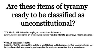 Are "the intent to go armed " clause, and Article 1 § 26 of the TN Constitution, unconstitutional?