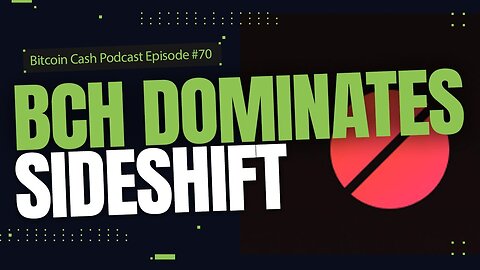 BCH Dominates Sideshift