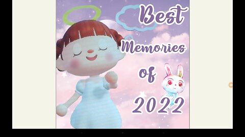 Best Memories of 2022