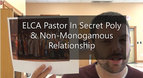 ELCA Pastor in Secret Poly & Non-Monogamous Relationship