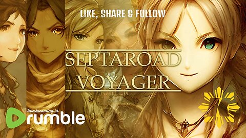 ▶️ WATCH » SEPTAROAD VOYAGER » WEIRD TURN BASED COMBAT SYSTEM » A SHORT STREAM [6/28/23]