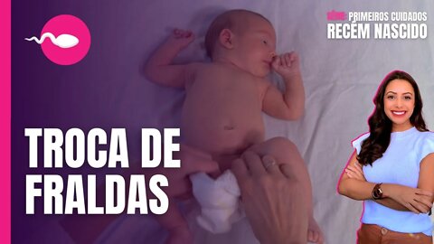 TROCAS DE FRALDAS DO BEBÊ, veja! | Boa Gravidez