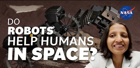 Do robots help humans in space ? We ask NASA Technologis