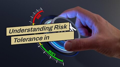 Understanding Risk Tolerance in Retirement Investing: Finding the Right Balance Fundamentals Ex...