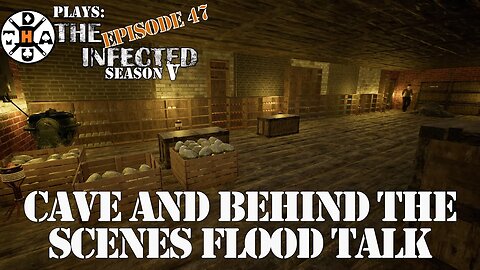 Talking About The 7/11 Flood In Vermont While In The Caves! The Infected Gameplay S5EP47