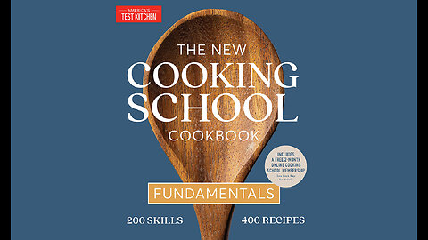 The New Cooking School Cookbook: Fundamentals