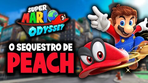 Super Mario Odyssey - Nintendo Switch / O sequestro de Peach