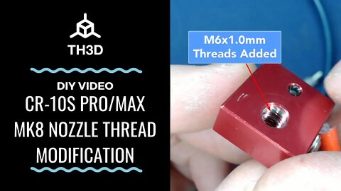 CR-10S Pro/Max - MK8 Nozzle Thread Mod - Use Standard (MK8) Nozzles!