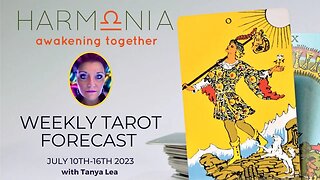 All Signs Weekly Tarot Forecast | What You Need To Know | July 10th-16th