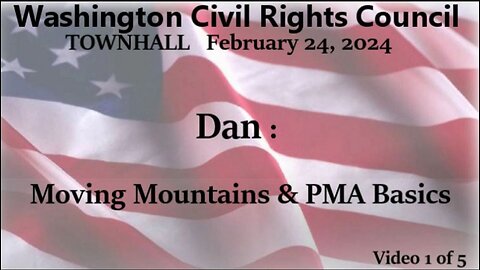 Feb 24 Town Hall WCRC 1 of 5: Moving Mountains & PMA Basics