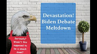 Devastation! Biden Debate Meltdown