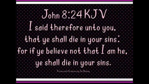 You will die in your sins