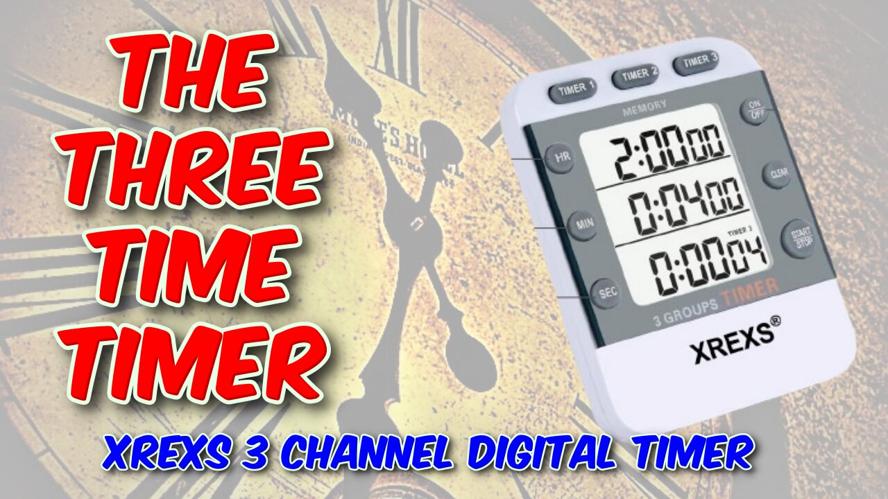 Xrexs 3 Channel Digital Timer Review