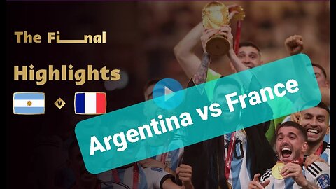 Argentina vs France 》FIFA World Cup Qatar 2022 Highlights. Final