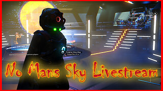 No Man's Sky Play & Talk | No Man's Sky Live Stream