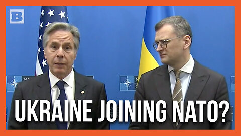Antony Blinken: "Ukraine Will Become a Member of NATO"