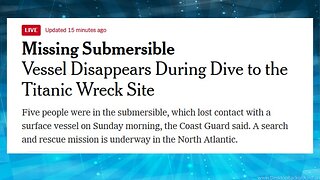 US, Canada search for missing Titanic tourist submarine