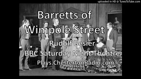 The Barretts of Wimpole Street - Rudolf Besier - BBC Saturday Night Theatre