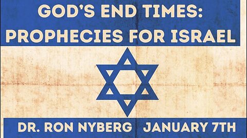 God's End Times: Prophesies for Israel