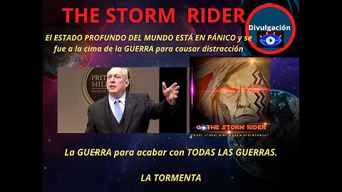 La GUERRA para acabar con TODAS LAS GUERRAS. LA TORMENTA