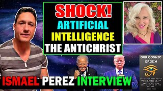ISMAEL PEREZ INTERVIEW ANTONIA HARMAN [SHOCK!] ARTIFICIAL INTELLIGENCE IS THE ANTICHRIST