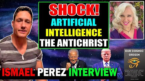 ISMAEL PEREZ INTERVIEW ANTONIA HARMAN [SHOCK!] ARTIFICIAL INTELLIGENCE IS THE ANTICHRIST