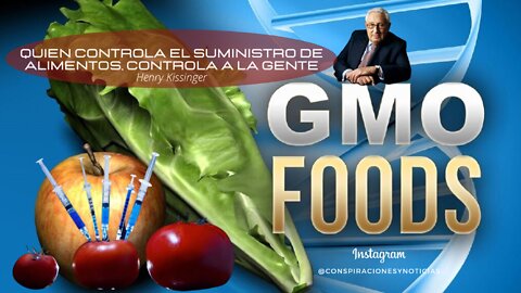 🍲🍗Quien controla el suministro de alimentos, controla a la gente💉