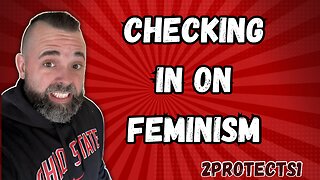 CHECKING IN ON FEMINISM… #feminism #feminist #democrat #republican