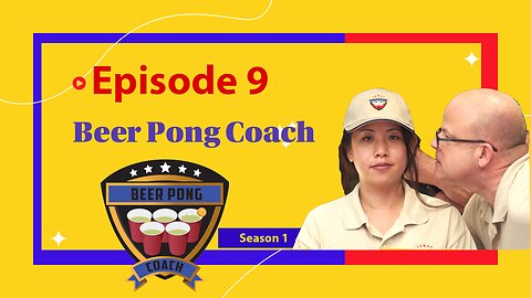Beer Pong Coach - Episode 9 - Created by Michael Mandaville