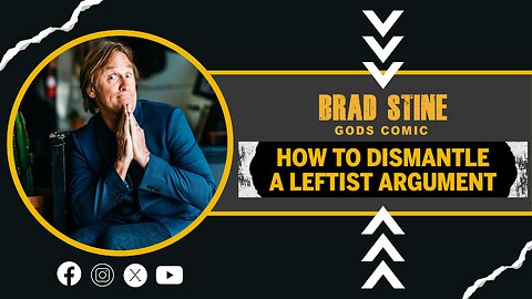 How To Dismantle A Leftist Argument