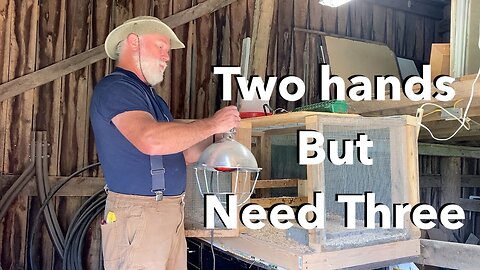 Setup a Brooder - Only Two Hands