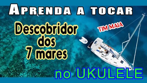 Descobridor dos sete mares - [ Tim Maia ] #ukuleleCover