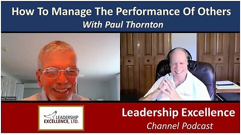 How To Manage The Performance Of Others With Paul Thornton