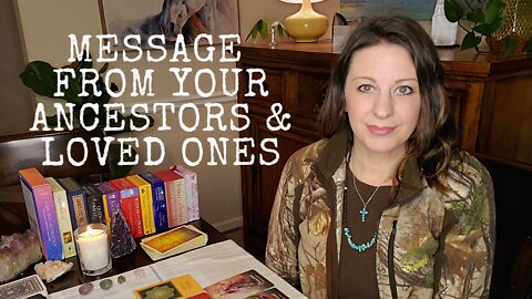 Message from Your Ancestors and Loved Ones - Oracle of the South