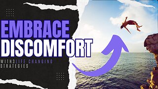 Why Comfort is Ruining Your Life (Embracing Discomfort)