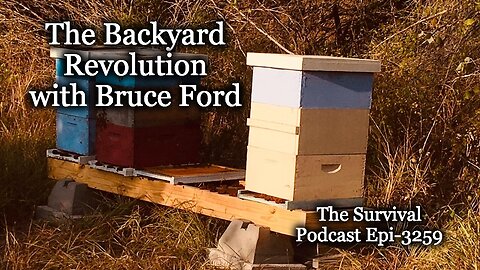 The Backyard Revolution with Bruce Ford - Episode-3259
